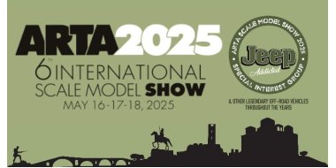 ARTA 2025 6th INTERNATIONAL SCALE MODEL SHOW