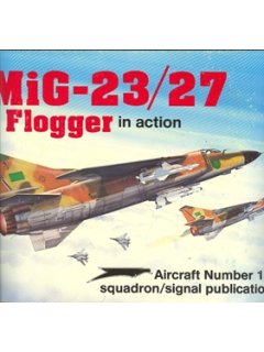 MIG-23/27 FLOGGER IN ACTION