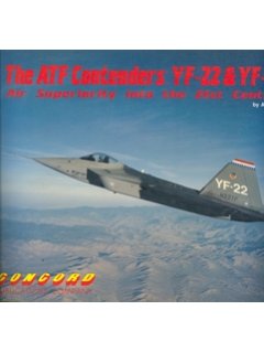 THE ATF CONTENDERS: YF-22 & YF-23 (Air Superiority into the 21st Century)