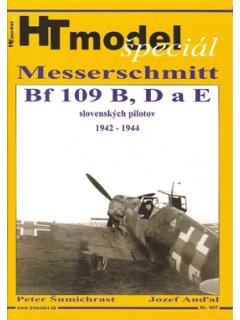 MESSERSCHMITT Bf 109 B, D, E. SLOVENSKYCH PILOTOV, 1942 - 1944