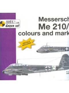 Messerschmitt Me 210 / 410 Colours & Markings 1/72, MARK I