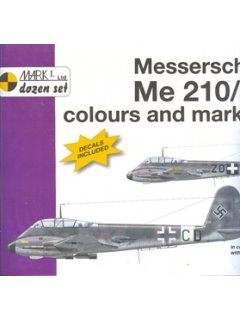 Messerschmitt Me 210 / 410 Colours & Markings 1/72, MARK I 