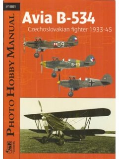 AVIA B-534 CZECHOSLOVAKIAN FIGHTER 1933 – 45