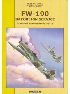 Fw-190 in Foreign Service. Captured Butcherbirds Vol. 2, Atelier Kecay