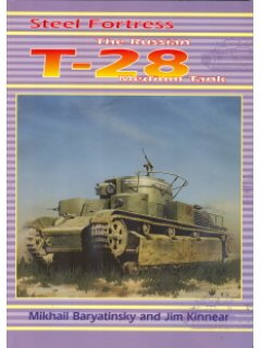 Steel Fortress: The Russian T-28 Medium Tank