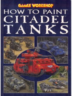 HOW TO PAINT CITADEL TANKS