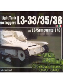 LIGHT TANK L3-33/35/38 & L6 / SEMOVENTE L40