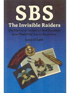 SBS: THE INVISIBLE RAIDERS