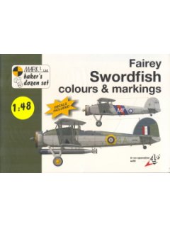 Fairey Swordfish Colours & Markings 1/48, Mark I