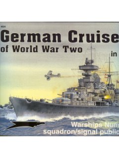 GERMAN CRUISERS OF WORLD WAR TWO IN ACTION