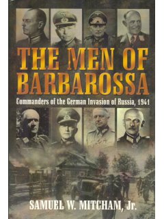 The Men of Barbarossa, Samuel W. Mitcham