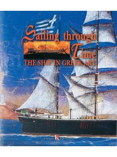 Sailing through Time - The Ship in Greek Art, Kapon Editions