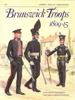 Brunswick Troops 1809-15, Men at Arms No 167, Osprey Publishing