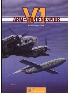 V1 - Arme du Desespoir, Εκδόσεις Lela Presse