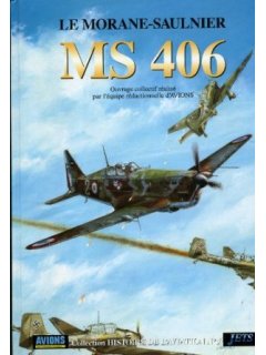 Le Morane-Saulnier MS 406, Editions Lela Presse