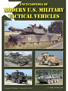 Encyclopedia of Modern U.S. Military Tactical Vehicles, Tankograd Publishing