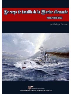 Le Corps de Bataille de la Marine Allemande - Tome 02, Εκδόσεις Lela Presse
