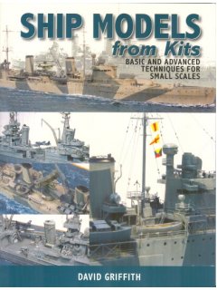 Ship Models from Kits, David Griffith