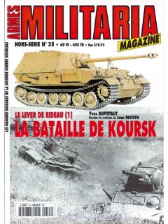 Militaria Hors-Serie No 035, La Bataille de Koursk