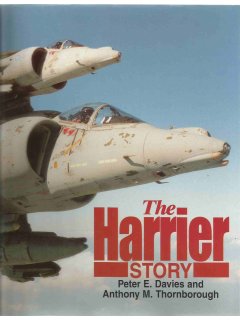 The Harrier Story, Peter Davies & Anthony Thornborough, Arms & Armour Press