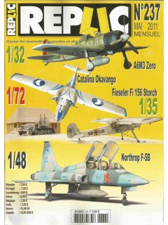 Replic No 237, Northrop F-5B 1/48, A6M3 Zero 1/32