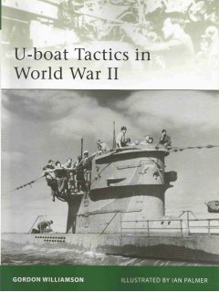 U-Boat Tactics in World War II, Elite no 183, Osprey Publishing