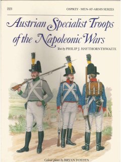 Austrian Specialist Troops of the Napoleonic Wars, Men at Arms No 223, Osprey Publishing