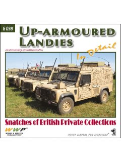 Up-armoured Landies﻿ in detail﻿, WWP