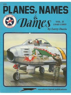 Planes, Names & Dames Vol. II: 1946-1960, Squadron
