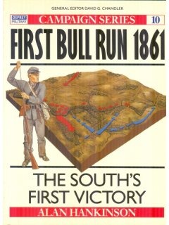First Bull Run 1861, Campaign No 10, Osprey