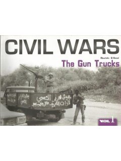 Civil Wars - The Gun Trucks Vol. 1