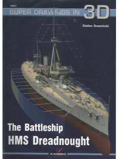 The Battleship HMS Dreadnought, Super Drawings in 3D no 21, Kagero