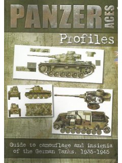 Panzer Aces Profiles No 1: German Tanks 1935 - 1945