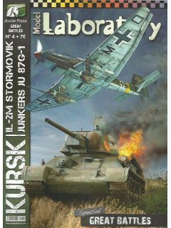 Model Laboratory No 04: Kursk - Il-2M Stormovik & Junkers Ju 87G-1