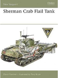 Sherman Crab Flail Tank, New Vanguard 139, Osprey