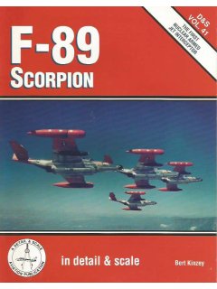 F-89 Scorpion, In Detail & Scale Vol 41