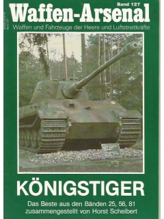 Konigstiger, Waffen-Arsenal Band 127