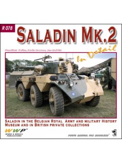 Saladin Mk.2 in Detail, WWP