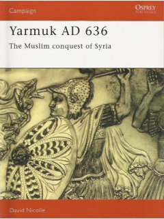 Yarmuk AD 636, Campaign 31, Osprey