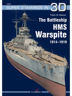 The Battleship HMS Warspite, Super Drawings in 3D No 39, Kagero