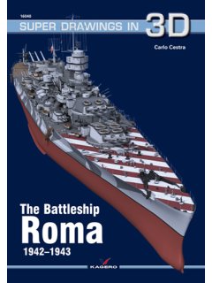 The Battleship Roma, Super Drawings in 3D No 40, Kagero