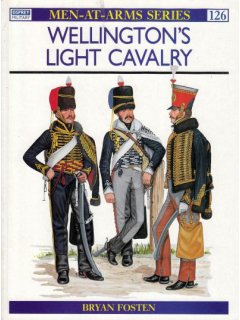 Wellington's Light Cavalry, Men at Arms No 126, Osprey