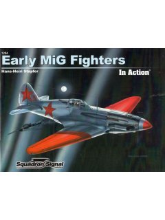 Early MiG Fighters in Action