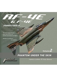Phantom Under the Skin - Volume 2: RF-4E & F-4E, Eagle Aviation
