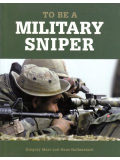 To Be a Military Sniper