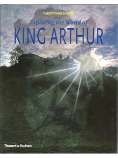 Exploring the World of King Arthur