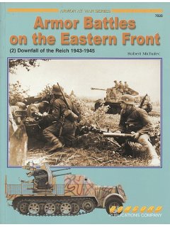 Armor Battles on the Eastern Front (2), Armor at War no 7020, Concord