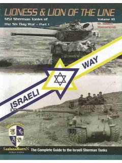 Lioness & Lion of the Line Volume 10: M51 Sherman tanks of the Six Day War - Part 1, SabingaMartin