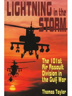 Lightning in the Storm: The 101st Air Assault Division in the Gulf War