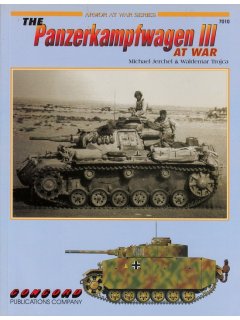 The Panzerkampfwagen III at War, Armor at War no 7010, Concord